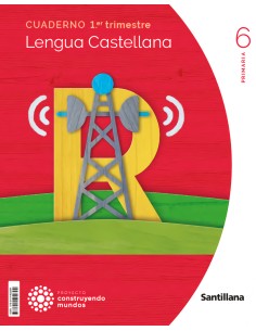 CUADERNO LENGUA 1 6ºPRIMARIA CONSTRUYENDO MUNDOS 2023